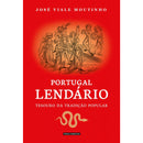 Portugal Lendário de José Viale Moutinho