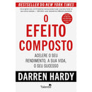 O Efeito Composto de Darren Hardy