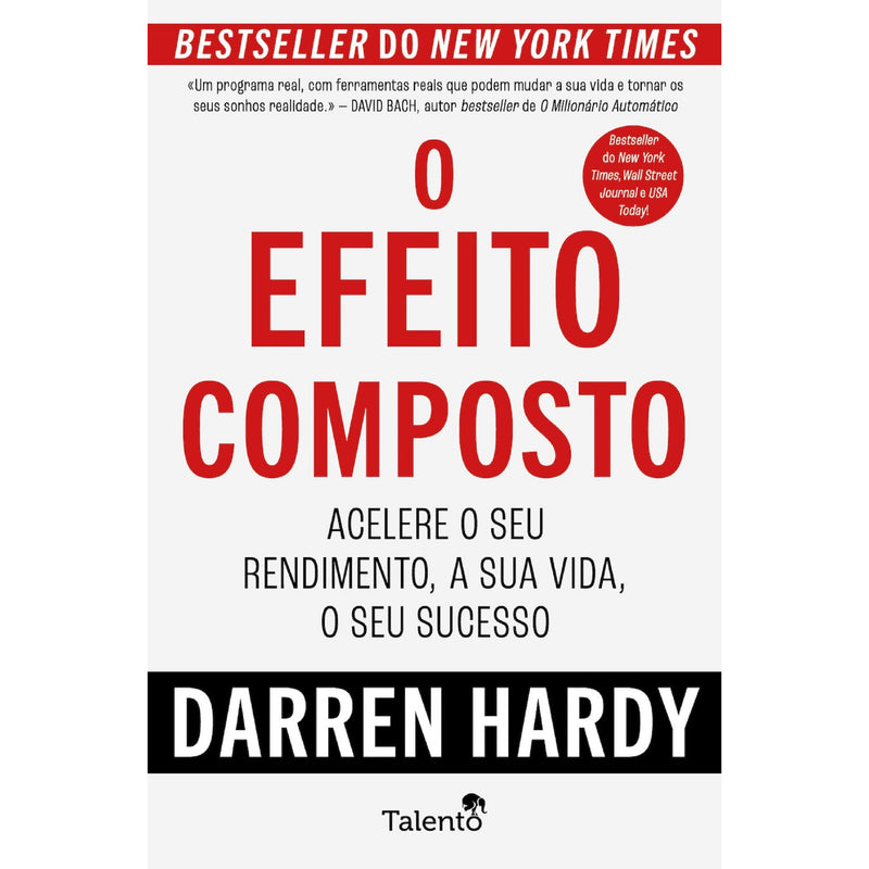 O Efeito Composto de Darren Hardy