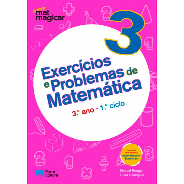 Super Matmagicar 3-3.º Ano - Exercícios e Problemas de Matemática