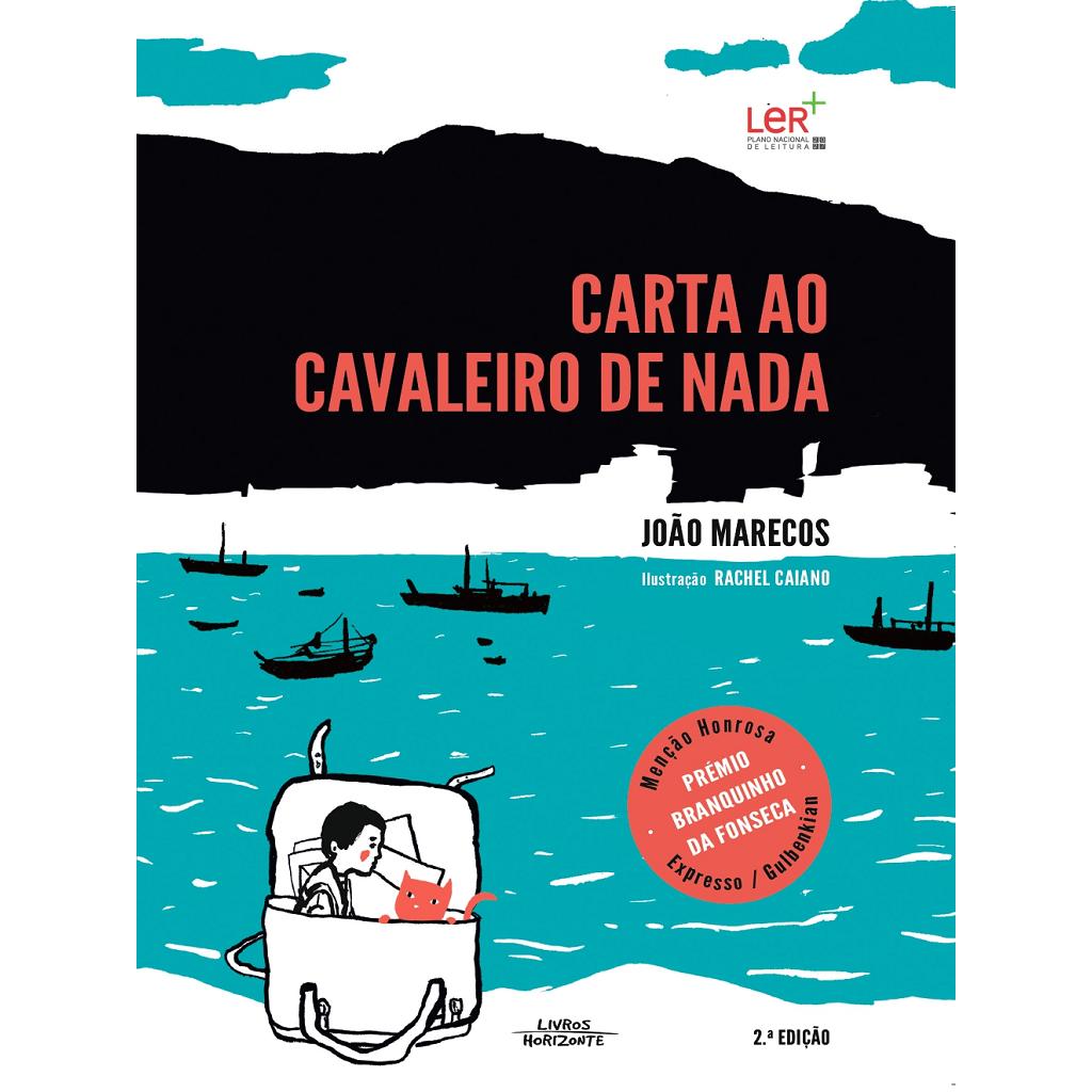 Carta ao Cavaleiro de Nada de João Marecos