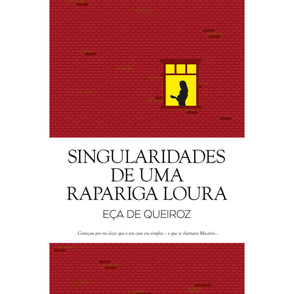 Singularidades De Uma Rapariga Loura de Eça de Queiroz