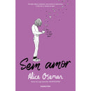 Sem Amor de Alice Oseman