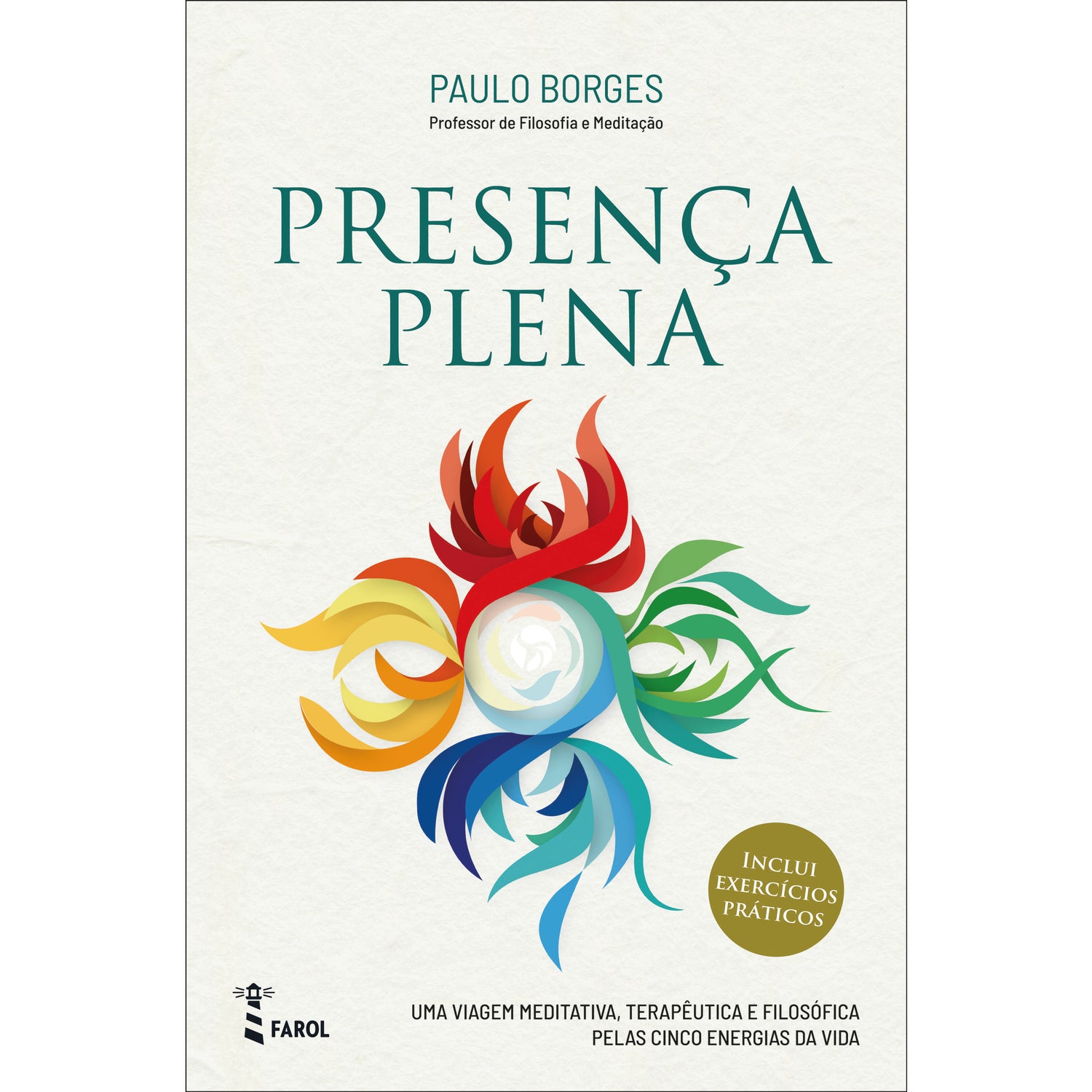 Presença Plena de Paulo Borges