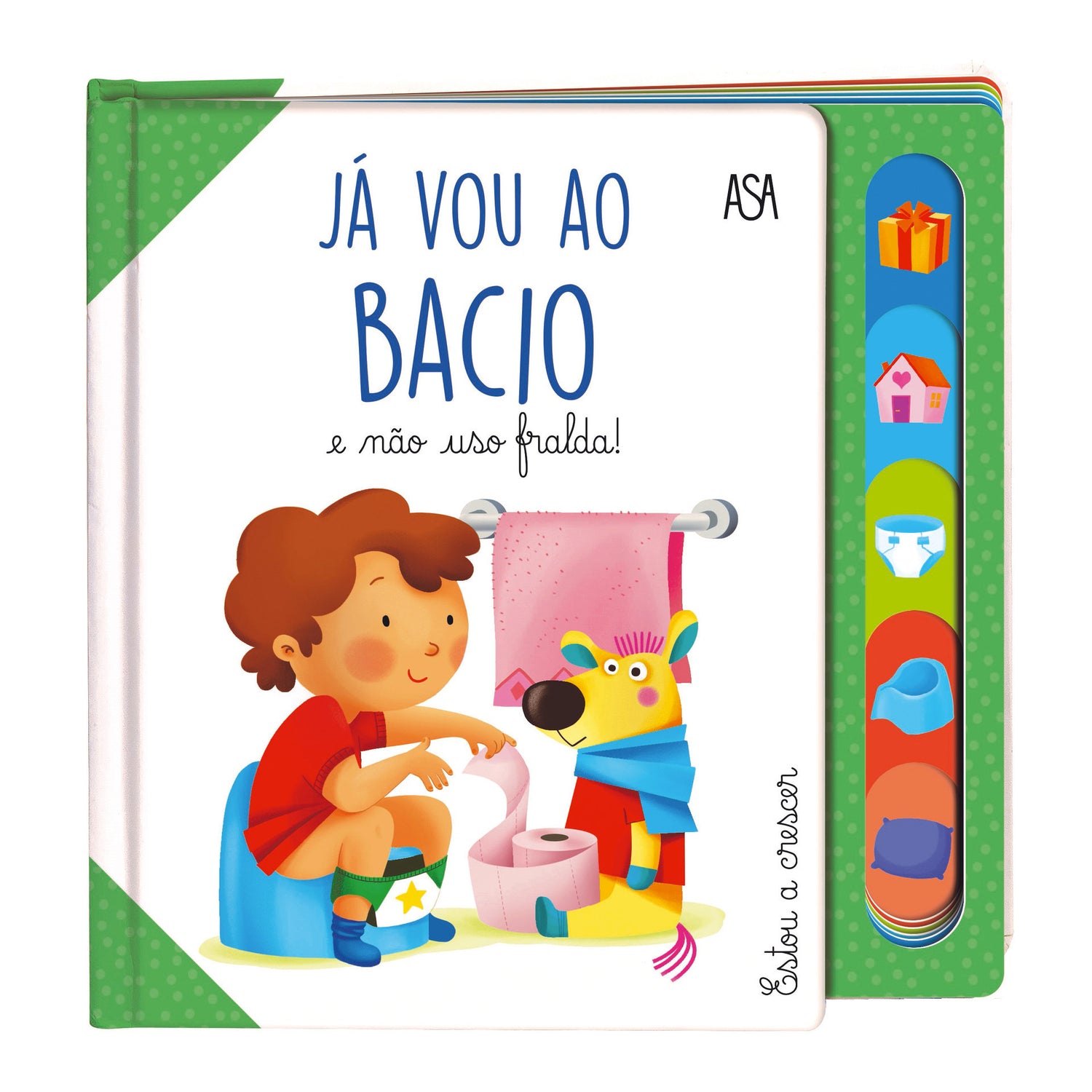 Já Vou ao Bacio e Não Uso Fralda! de Daniela Gamba e Francesca Galmozzi