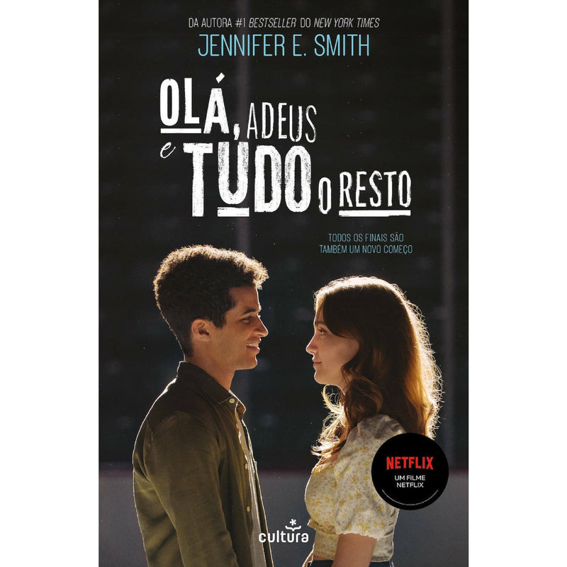 Olá, Adeus E Tudo O Resto de Jennifer E. Smith