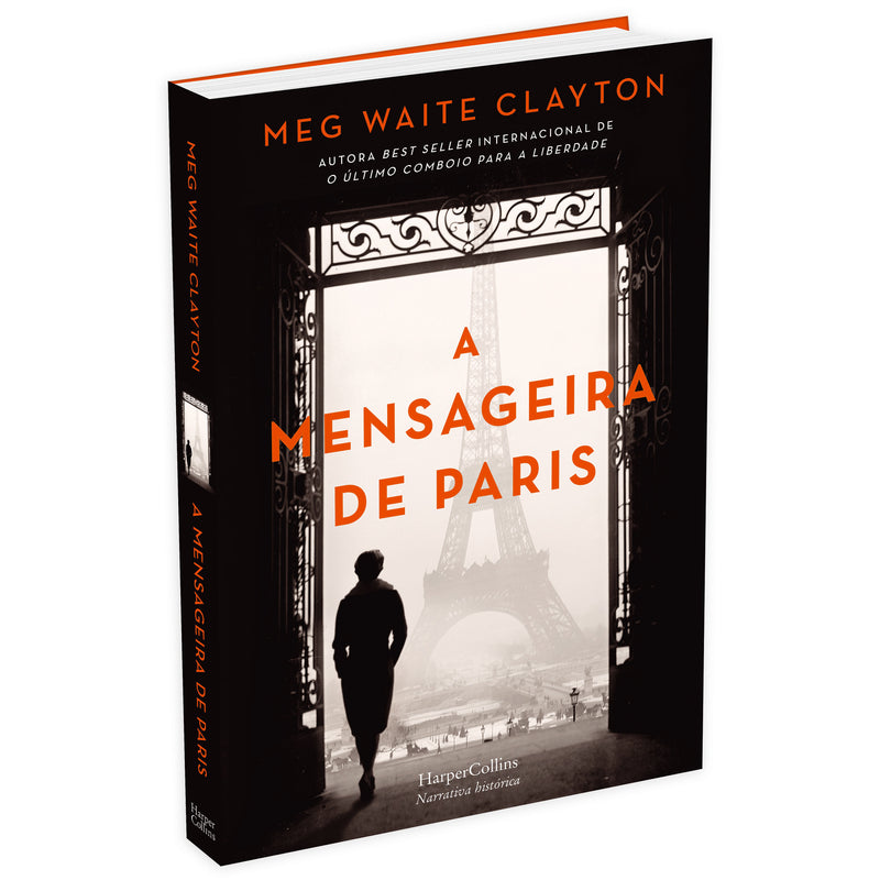 A Mensageira De Paris de Meg Waite Clayton