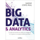 Big Data &amp; Analytics de Nadine Côrte-Real
