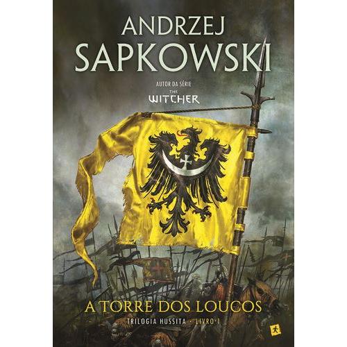 A Torre dos Loucos de Andrzej Sapkowski