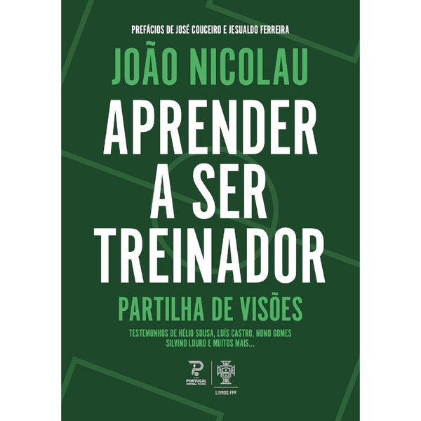 Aprender A Ser Treinador de João Nicolau