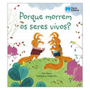 Porque Morrem os Seres Vivos? de Katie Daynes