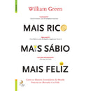 Mais Rico, Mais Sábio, Mais Feliz de William Green