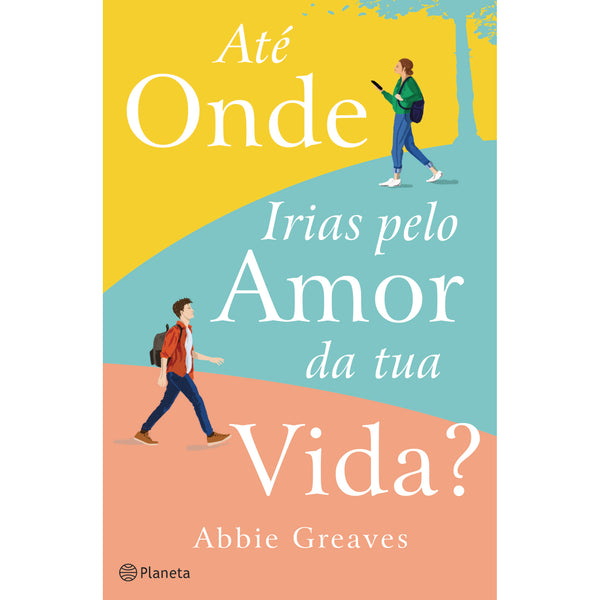 Até Onde Irias Pelo Amor Da Tu de Abbie Greaves