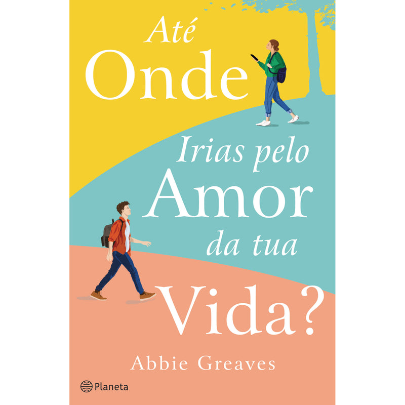 Até Onde Irias Pelo Amor Da Tu de Abbie Greaves