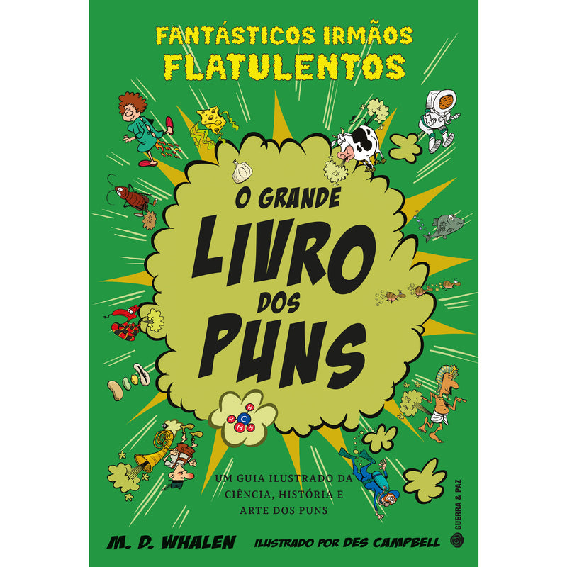 O Grande Livro dos Puns - Fantásticos Irmãos Flatulentos de M. D. Whalen