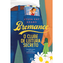 Bromance - o Clube de Leitura Secreto de Lyssa Kay Adams