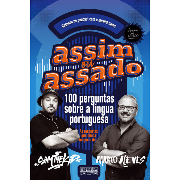 Assim ou Assado de Sam The Kid e Marco Neves