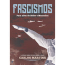 Fascismos de Carlos Martins