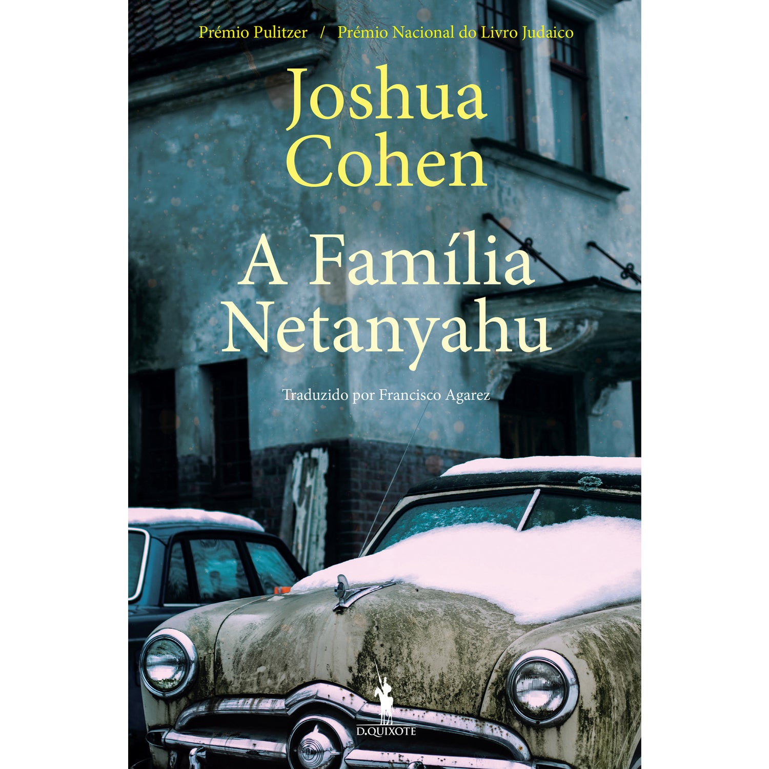A Família Netanyahu de Joshua Cohen