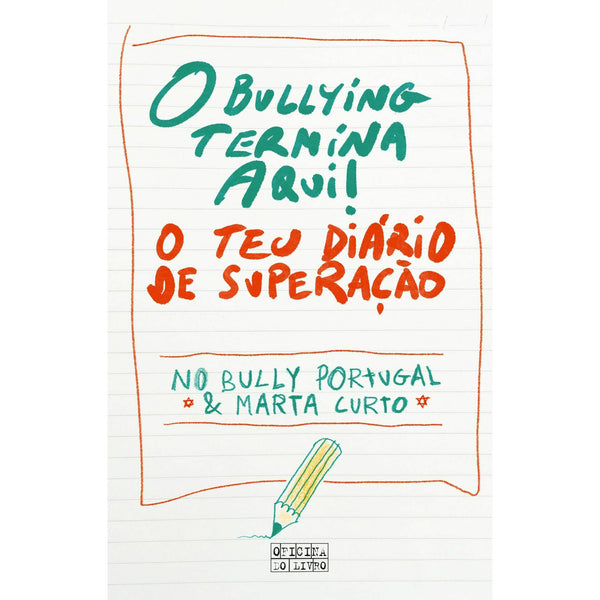 O Bullying Termina Aqui! de Marta Curto