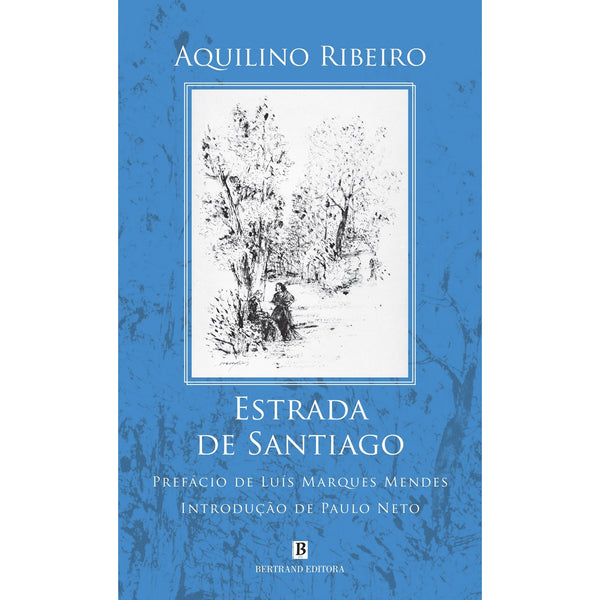 Estrada De Santiago de Aquilino Ribeiro