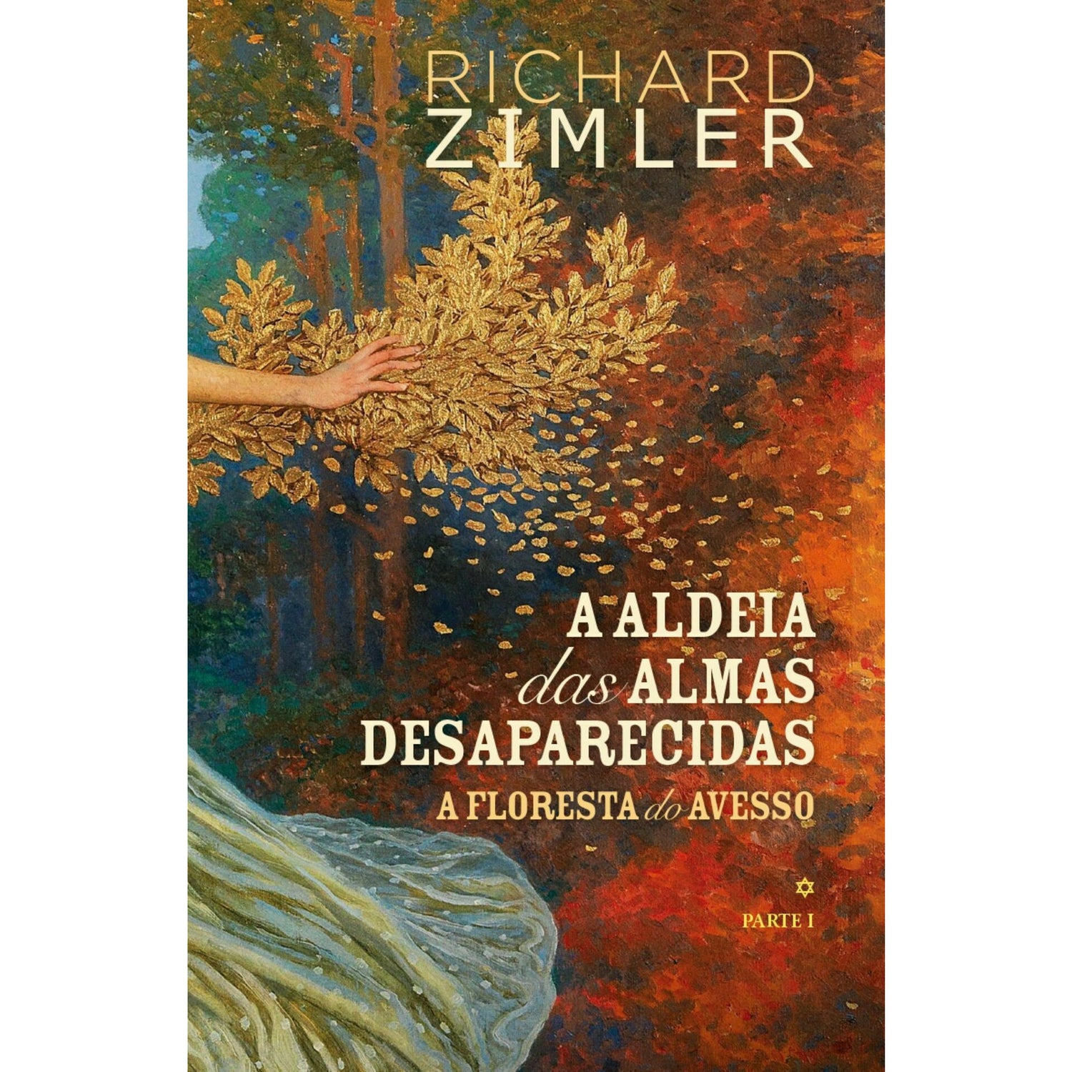 A Aldeia das Almas Desaparecidas I de Richard Zimler