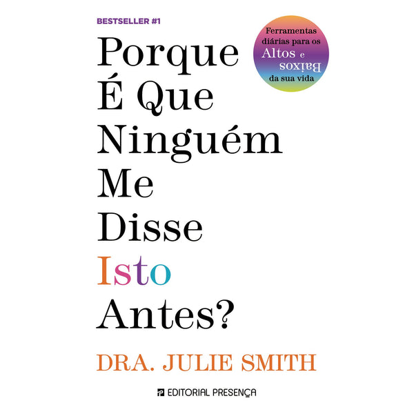 Porque é que Ninguém Me Disse Isto Antes? de Julie Smith