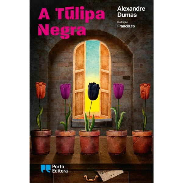 A Túlipa Negra de Alexandre Dumas; Ilustração: Francis.co de Alexandre Dumas