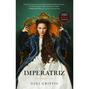 A Imperatriz de Gigi Griffis de Gigi Griffis
