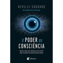 O Poder Da Consciência de Neville Goddard
