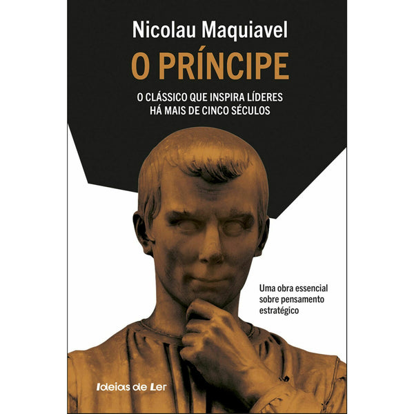O Príncipe de Nicolau Maquiavel de Nicolau Maquiavel