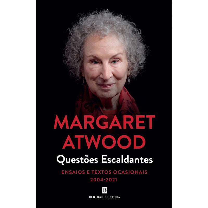 Questões Escaldantes de Margaret Atwood