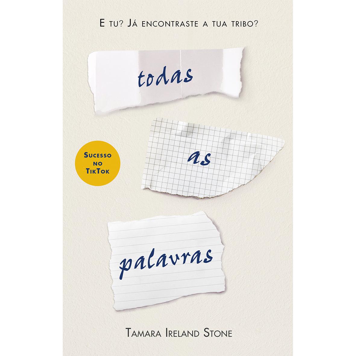 Todas as Palavras de Tamara Ireland Stone
