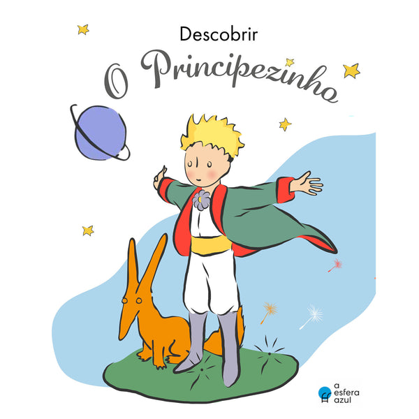 Descobrir O Principezinho de Antoine de Saint-Exupéry