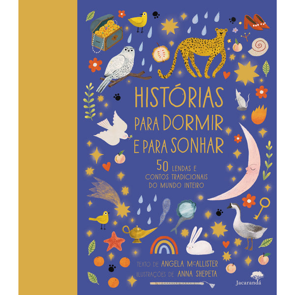 Histórias para Dormir e para Sonhar de Angela McAllister; Ilustração: Anna Shepeta de Angela McAllister