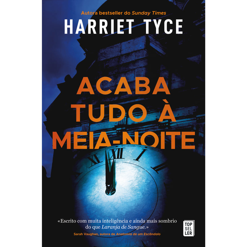 Acaba Tudo à Meia-Noite de Harriet Tyce
