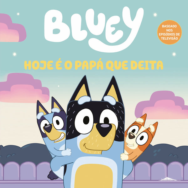 Bluey: Hoje é o Papá que Deita de AAVV