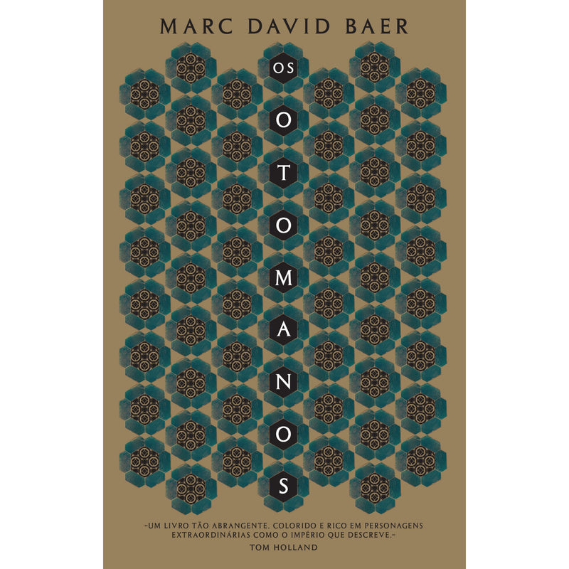 Os Otomanos de Marc David Baer