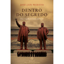 Dentro Do Segredo de José Luís Peixoto