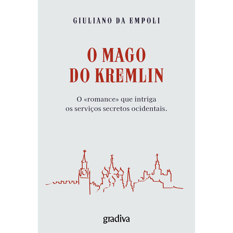 O Mago Do Kremlin de Giuliano da Empoli