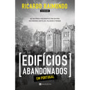 Edifícios Abandonados em Portugal de Ricardo Raimundo