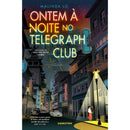 Ontem À Noite No Telegraph Club de Malinda Lo