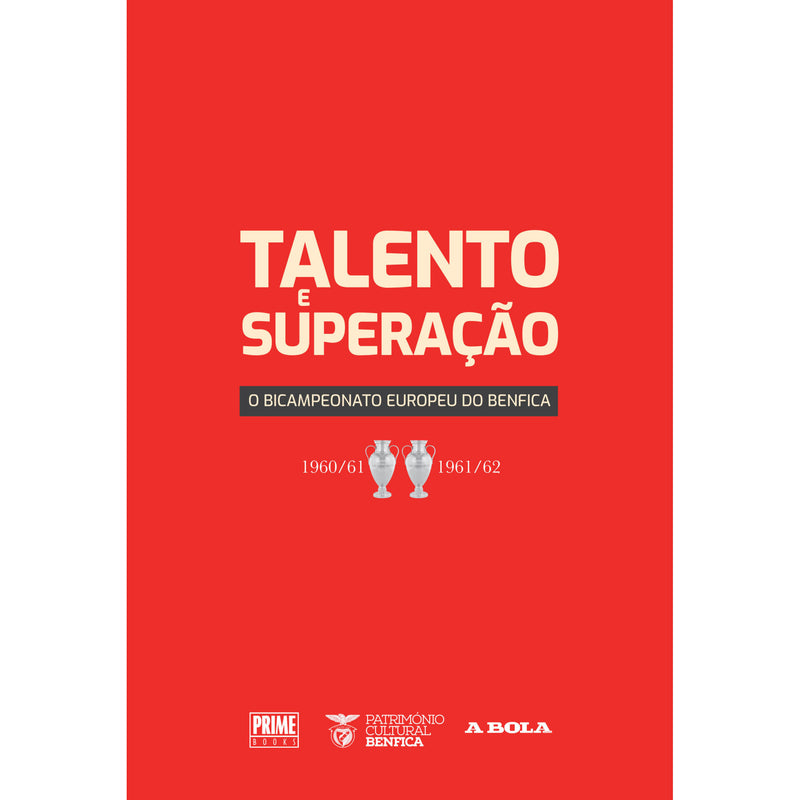 Talento E Superação - O Bicamp de Património Cultural Do Benfica
