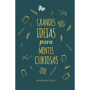 Grandes Ideias Para Mentes Curiosas de The School Of Life