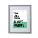 Facepaper "Think Like A Proton"