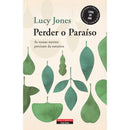 Perder O Paraíso de Lucy Jones