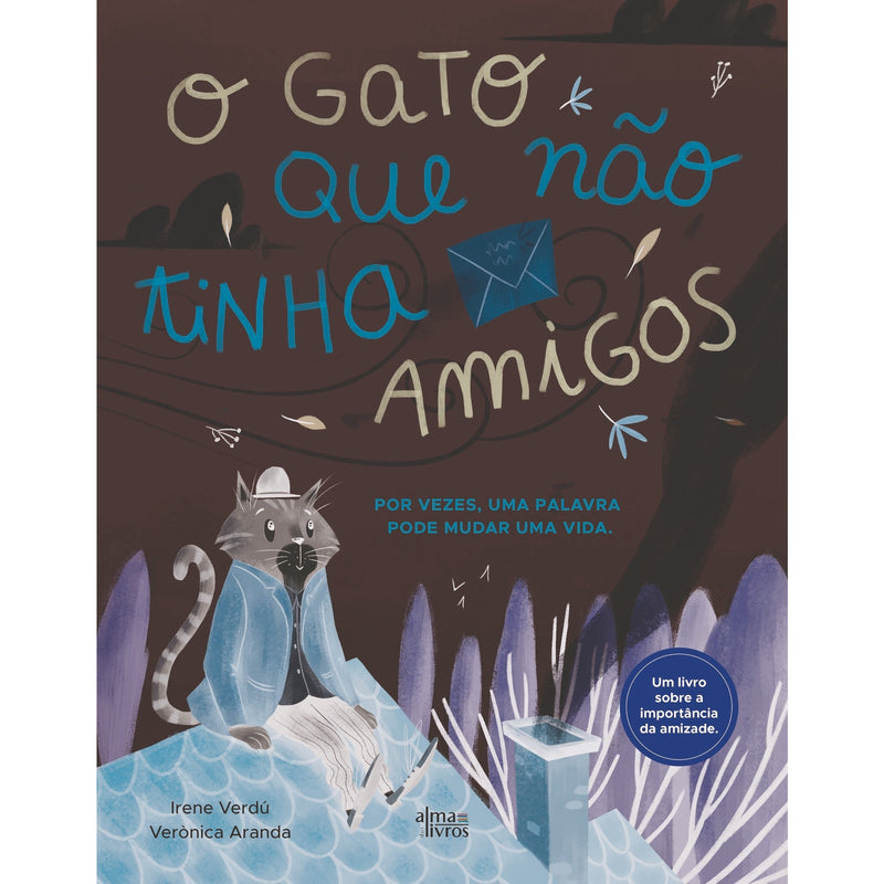 O Gato Que Não Tinha Amigos de Irene Verdú e Verònica Aranda