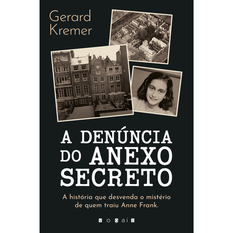 A Denúncia do Anexo Secreto de Gerard Kremer