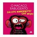 O Macaco Rabugento - Dia dos Namorados? que Nojo! de Suzanne Lang