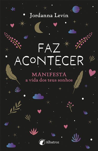 O Guia Essencial da Manifestação de Jordanna Levin